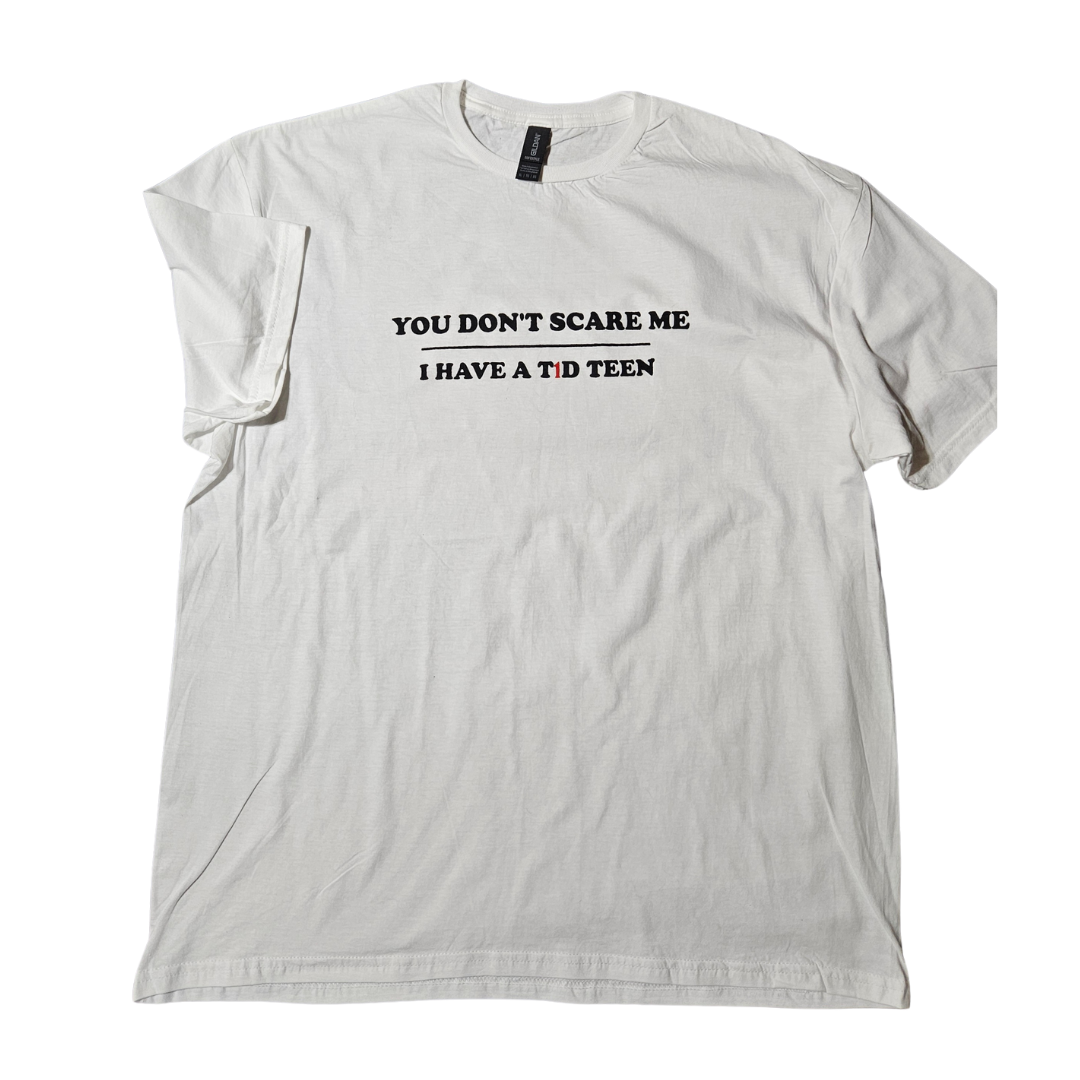 You Don’t Scare Me' Graphic Tee
