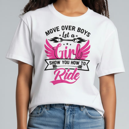 Purple Expressions white t-shirt with pink and black graphic text 'Move Over Boys, Let a Girl Show You How to Ride'.
